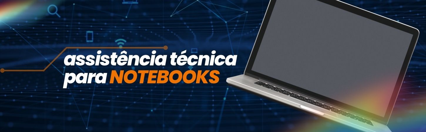 Assistência técnica para NOTEBOOKS Smab Informática