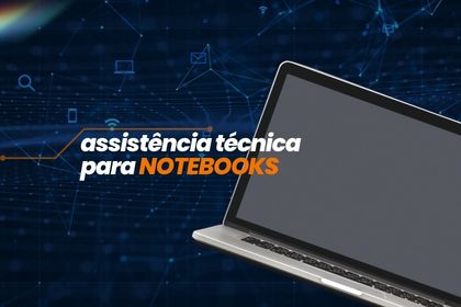 Assistência técnica para NOTEBOOKS Smab Informática
