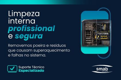 Por que fazer Manutenção Corretiva e Preventiva em seu computador?